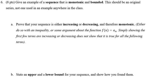 SOLVED Pts Give An Example Of A Sequence That Is Monotonic And