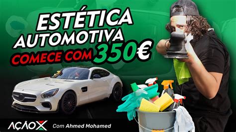 ESTÉTICA AUTOMOTIVA EM PORTUGAL Um mercado promissor YouTube