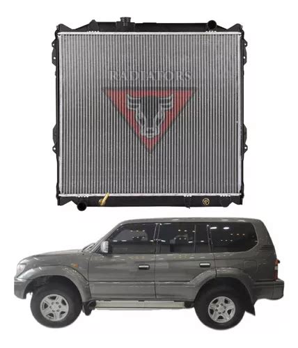 Radiador Toyota 4runner Meru Prado 2002 2003 2004 2005 2006 MercadoLibre