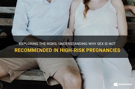 Exploring The Risks Understanding Why Sex Is Not Recommended In High