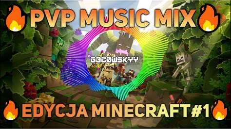 🔥pvp Tryhard Music Mix🔥 Edycja Minecraft1🔥arivivertezbedwarsy