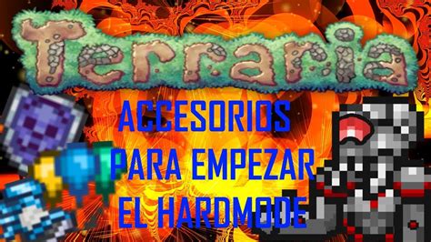 Tutorial Terraria 1 3 5 3 Los Mejores Accesorios Para Comenzar El