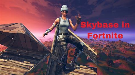 Fortnite Skybase Seoson 2 Chapter 2 With Friends Youtube