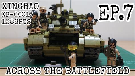 LEGO China ACROSS THE BATTLEFIELD XINGBAO XB 06015 1386PCS EP 7