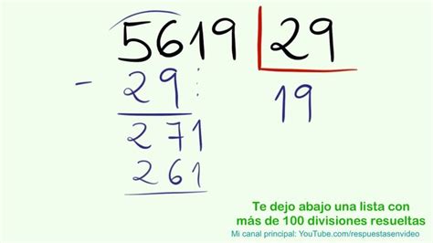 DIVISIONES RESUELTAS Por DOS CIFRAS 5619 Dividido Entre 29 Con Resta