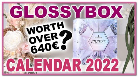 Glossybox Advent Calendar Freeze The Moment Sneak Peek De