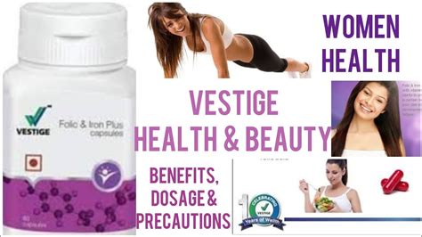 Vestige Folic Iron Plus Capsules Benefits Dosage Precautions