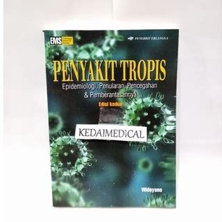 Jual Buku Penyakit Tropis Widoyo Epidemiologi Penularan Pencegahan