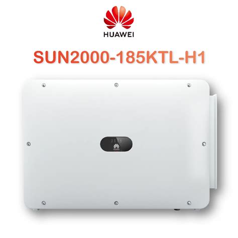 Huawei Sun2000 185ktl H1 185kw 550V On Grid MPPT Smart String Solar