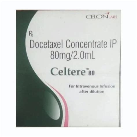 Celtere Docetaxel 20mg 80mg 120mg Injection Celon Laboratories Ltd