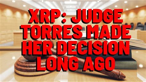 XRP Judge Torres KNEW SEC Was Wrong SOONER THAN WE THOUGHT YouTube