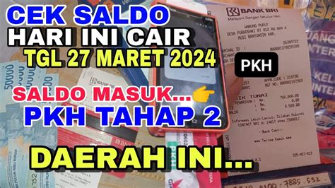 Pkh Hari Ini Cek Saldo Pagi Ini PKH Tahap 2 Daerah Ini Bank BRI Cair