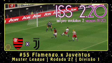 ISS Pro Evolution 2 20 PS1 ML 55 Flamengo X Juventus Rodada 27