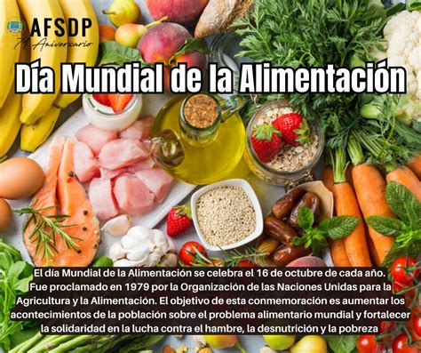 16 de Octubre DÍA MUNDIAL DE LA ALIMENTACIÓN AFSDP