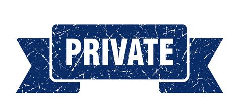 Private Ribbon Private Grunge Band Sign Stock Vector Illustration Of