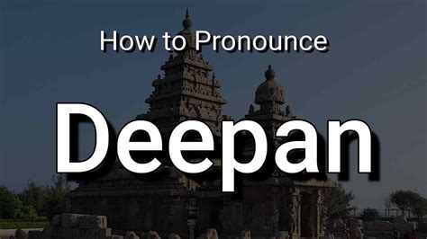 deepan pronunciation  meaning youtube