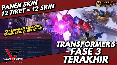 CARA MAKSIMAL PANEN SKIN DI EVENT TRANSFORMERS FASE 3 MODAL 12 TIKET