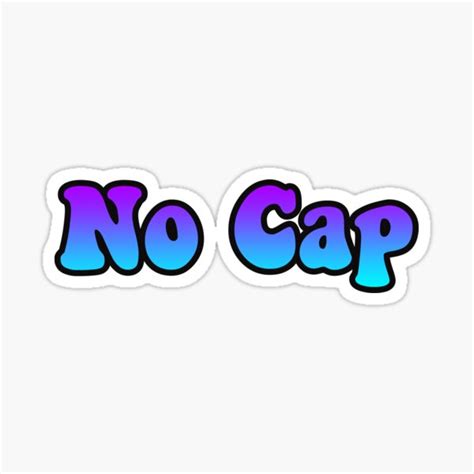 No Cap Sticker By Stickerstamp Redbubble