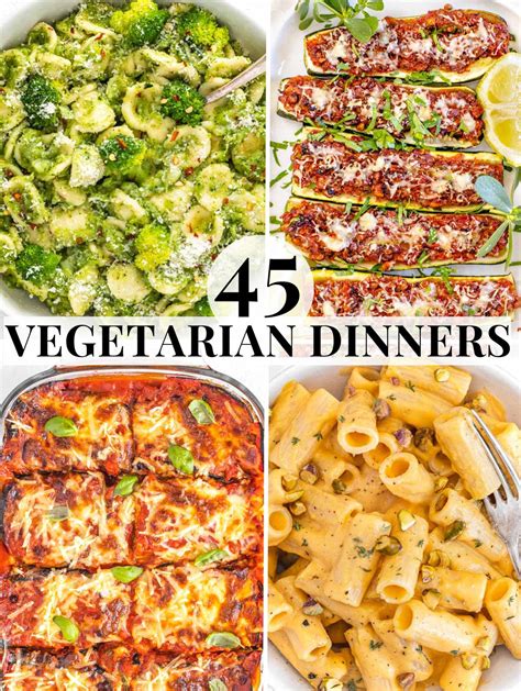 45 Easy Vegetarian Dinner Recipes The Plant Based School