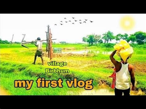 My First Vlog Village Vlogs Khet Mein Kaam Kiya Youtube