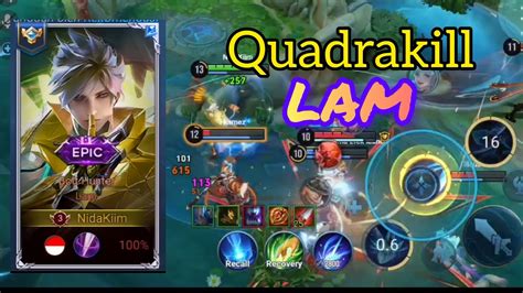 LAM HONOR OF KINGS QUADRAKILL LEGENDARY GAMEPLAY Hok YouTube