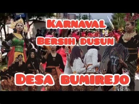 Karnaval Bersih Dusun Desa Bumirejo Kebobang Malang Youtube