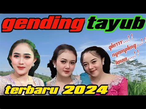 Gending Tayub Giayeng Bass Glerr Terbaru Youtube