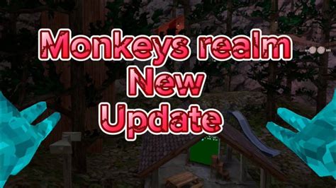 Monkeys Realm New Update Pretty Good Youtube