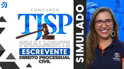 CONCURSO TJSP SIMULADO DE DIREITO PROCESSUAL CIVIL Patricia Dreyer