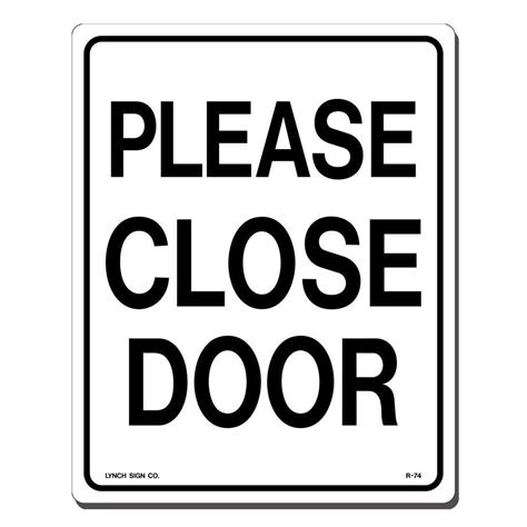 Lynch Sign In X In Please Close Door Sign Printed On More Durable