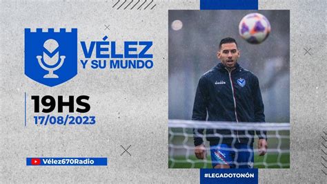 VÉLEZ va POR UN ARQUERO QUIÉN LLEGA como REFUERZO Velez y su