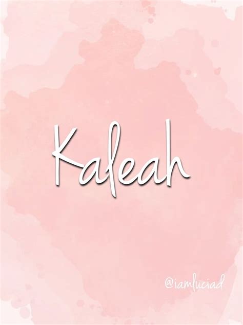 Kaleah | Namen