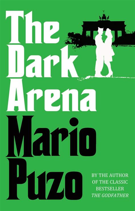 The Dark Arena Puzo Mario Usa 9780099557586 Books