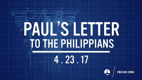 Pauls Letter To The Philippians 4 23 17 Youtube