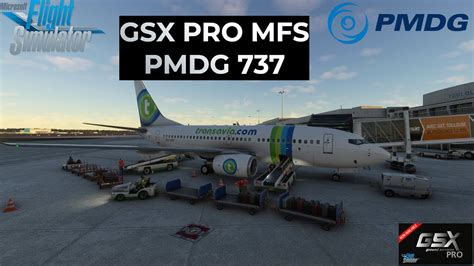 Tuto Gsx Pro Pmdg Refuel Boarding Pushback Flight Simulator