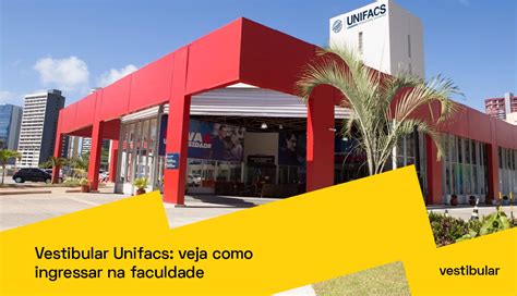 Vestibular Unifacs Veja Como Ingressar Na Faculdade Pravaler