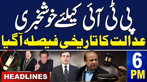 Samaa News Headlines 6pm Good News For Pti From Court 23 Dec 2023