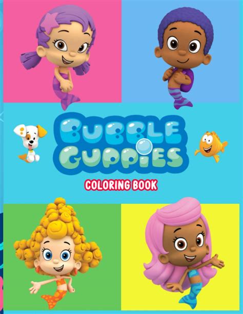 Bubble Guppies Coloring Book: 50+ GIANT Fun Pages with Premium outline ...