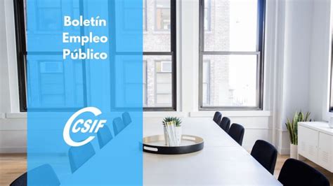 Csif Ofertas De Empleo P Blico Y De Pruebas De Capacitaci N