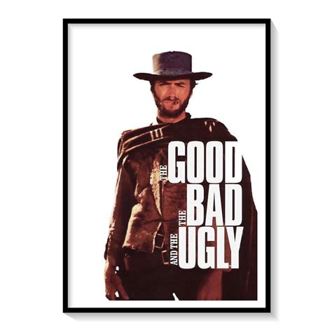 Good Bad Ugly Poster