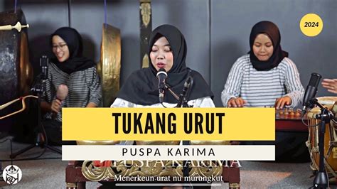 Puspa Karima Tukang Urut Lagu Sunda Live Youtube