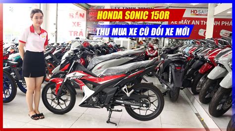 Honda Sonic R Gi Xe Tr G P Th Ng M I Nh T M U Theo