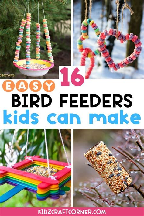 16 Easy Bird Feeders Kids Can Make For Fun Kids Crafts Birds Fun