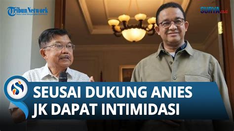 Setelah Deklarasikan Dukung Anies Baswedan Jusuf Kalla Terang Terangan