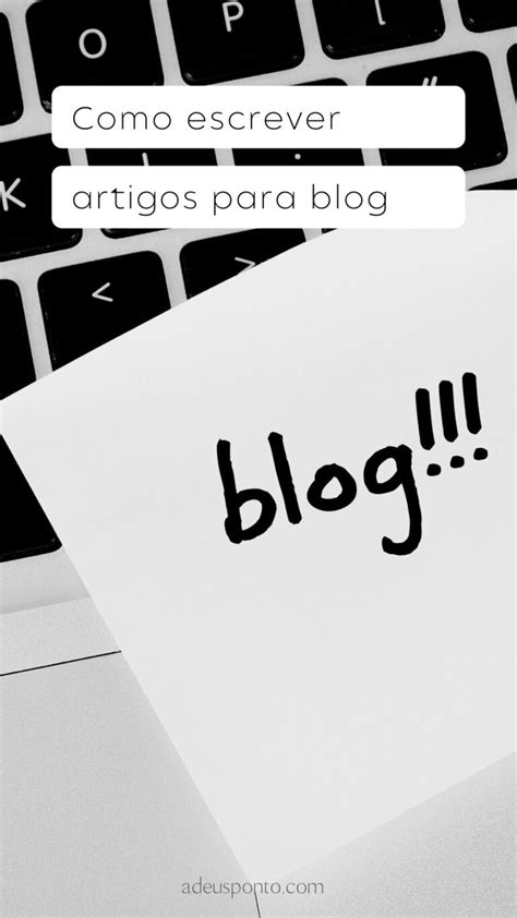 Como Escrever Artigos Para Blog Planejamento Checklist