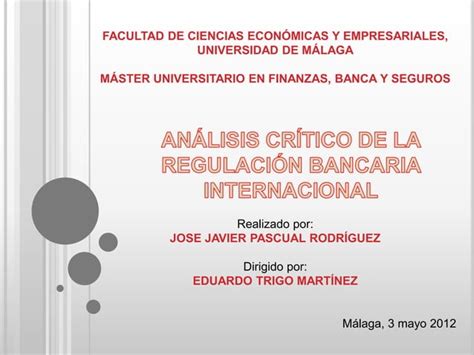 An Lisis Cr Tico De La Regulacion Bancaria Internacional Powepoint Ppt