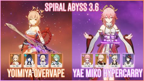 C0 Yoimiya Overvape C2 Yae Miko Hypercarry Spiral Abyss 3 6