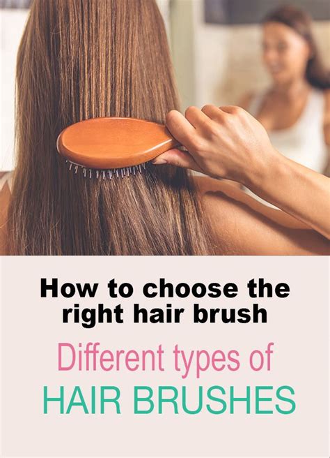 How To Choose The Right Hair Brush Types Of Hair Brushes Best Hair