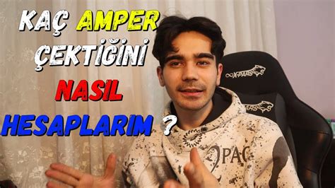 Amper Nasil Hesaplanir Bulunur Youtube