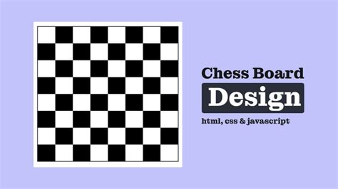 Chessboard Design with HTML, CSS, and JavaScript